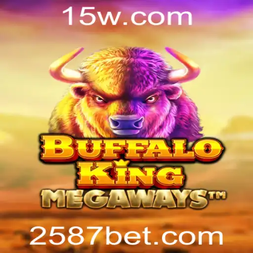 Descubra o Fascinante Mundo de BuffaloKing e as Regras de 587BET